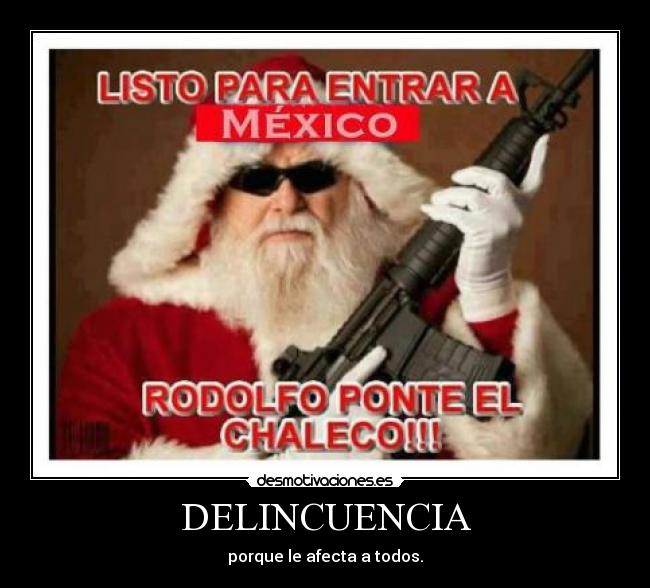 carteles delincuencia desmotivaciones