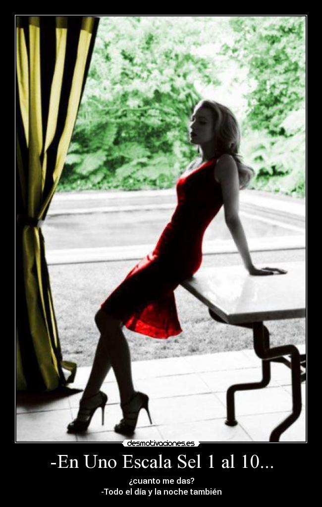 -En Uno Escala Sel 1 al 10... -