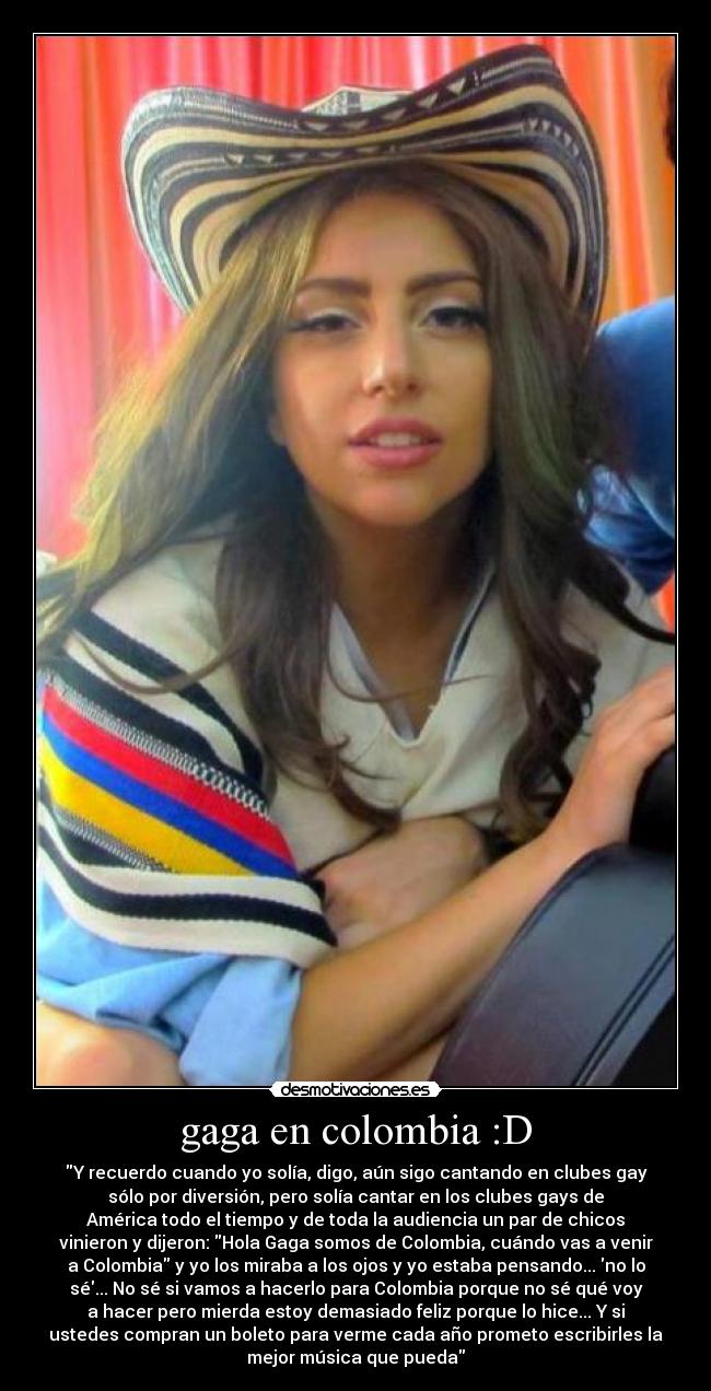 gaga en colombia :D -