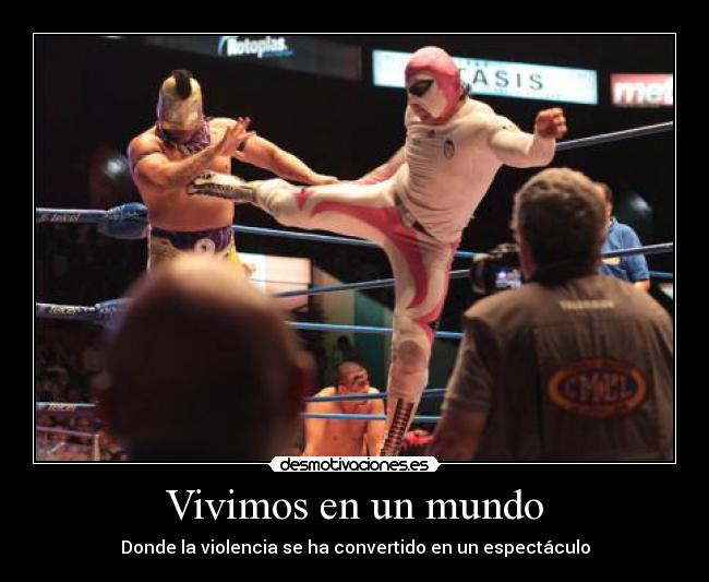 Vivimos en un mundo -