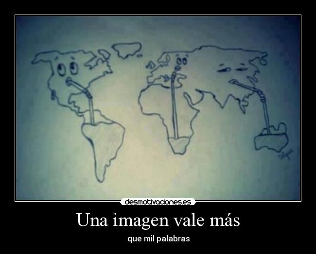 Una imagen vale más - que mil palabras