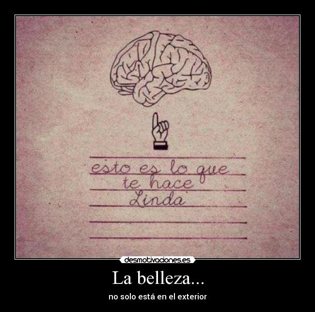 La belleza... - no solo está en el exterior