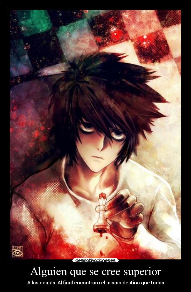 Alguien que se cree superior - 