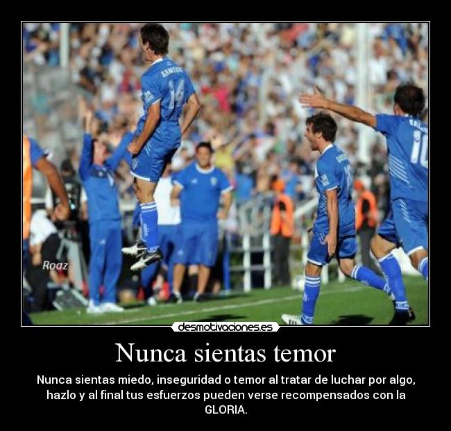 Nunca sientas temor - 