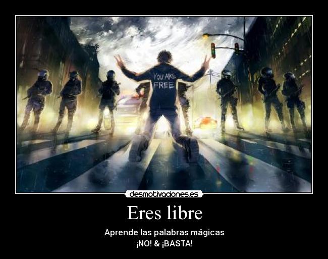 Eres libre - 