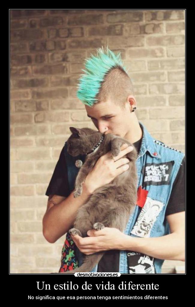 Un estilo de vida diferente - No significa que esa persona tenga sentimientos diferentes