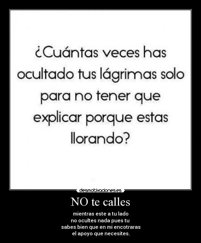 NO te calles -