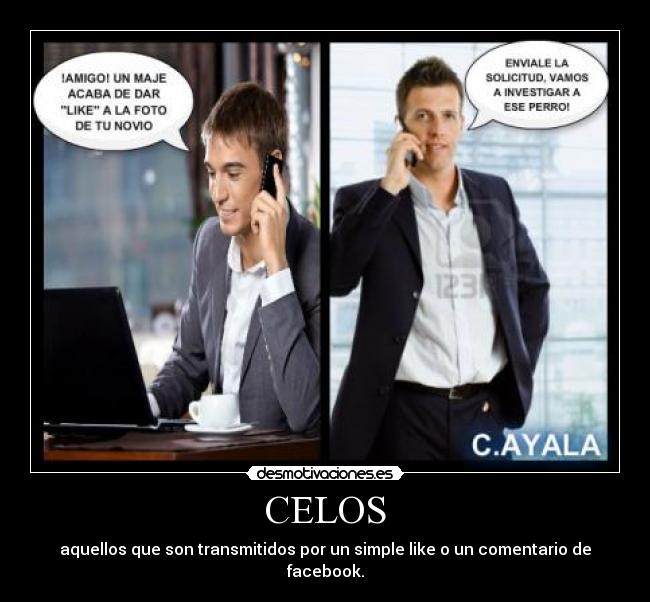 CELOS - aquellos que son transmitidos por un simple like o un comentario de facebook.