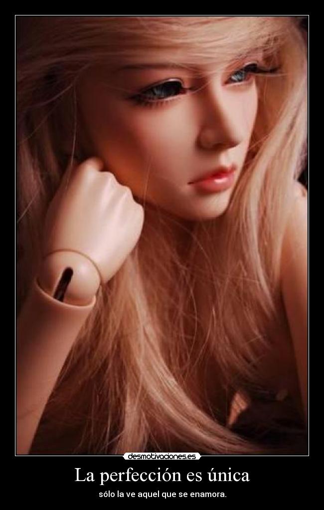 La perfección es única - 