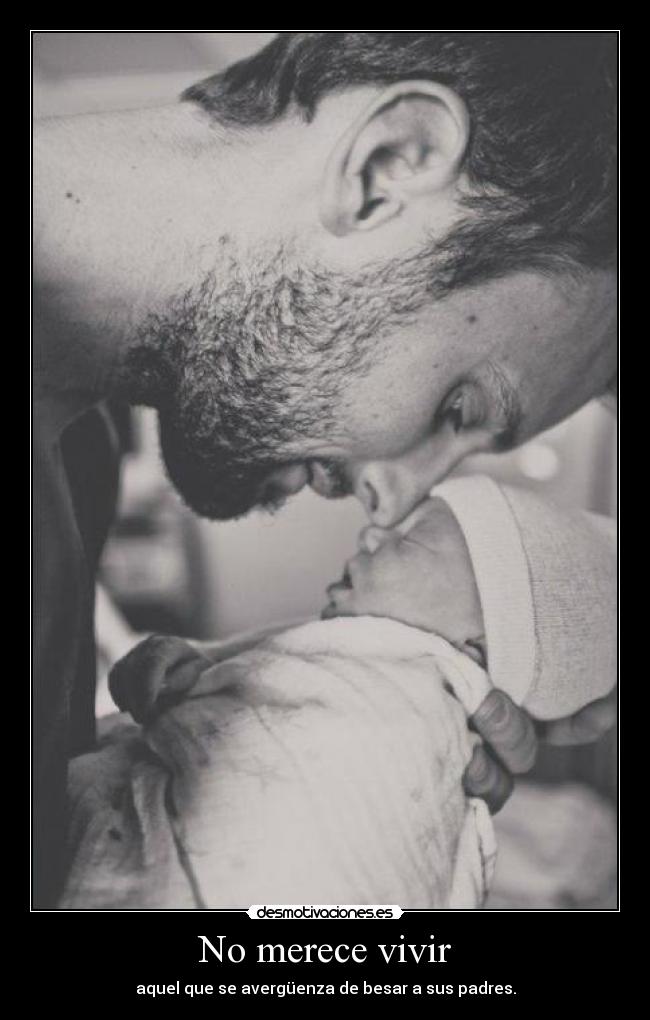 No merece vivir - 