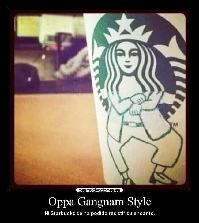 Oppa Gangnam Style -