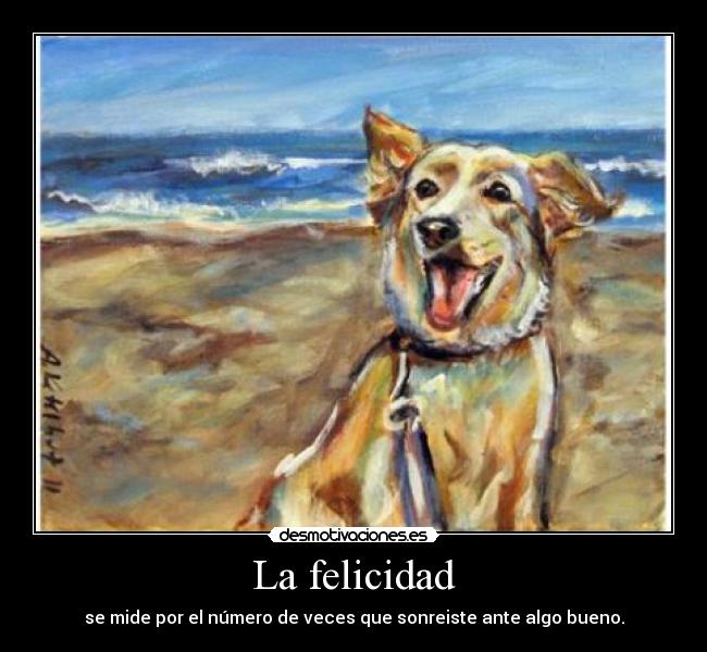 La felicidad -