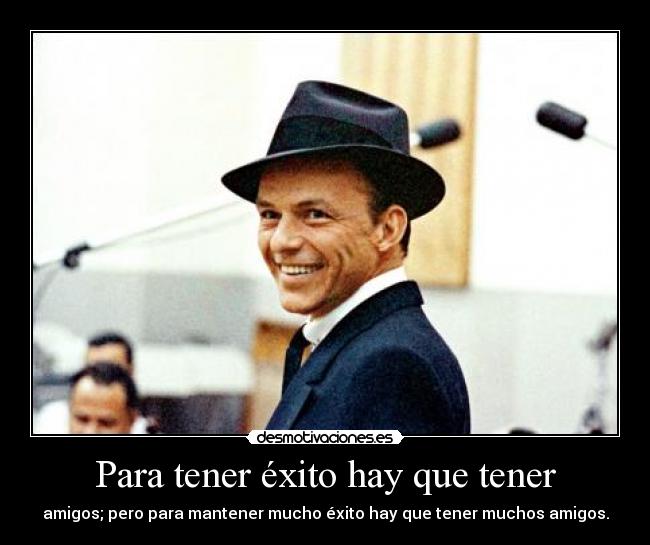 carteles amo mire frank sinatra auguri desmotivaciones
