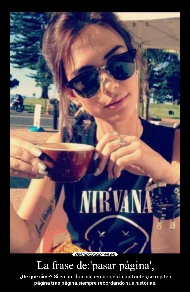 La frase de:pasar página, -