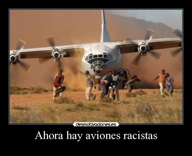 Ahora hay aviones racistas - 