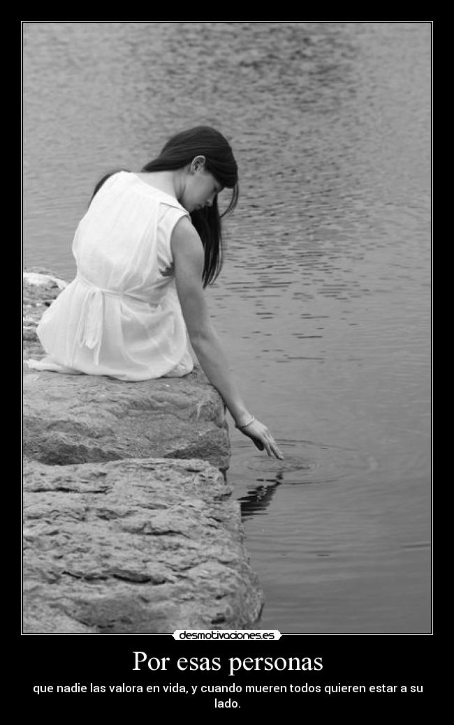 Por esas personas -