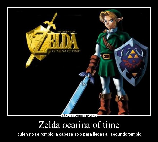 Zelda ocarina of time - quien no se rompió la cabeza solo para llegas al segundo templo