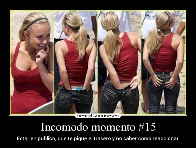 carteles que pique trasero incomodo desmotivaciones
