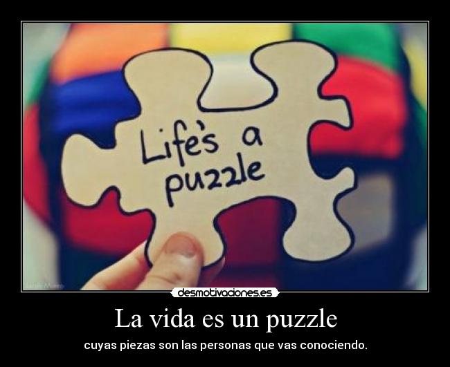 La vida es un puzzle -