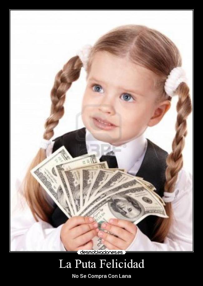 La Puta Felicidad - No Se Compra Con Lana