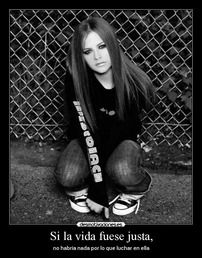 Si la vida fuese justa, - 