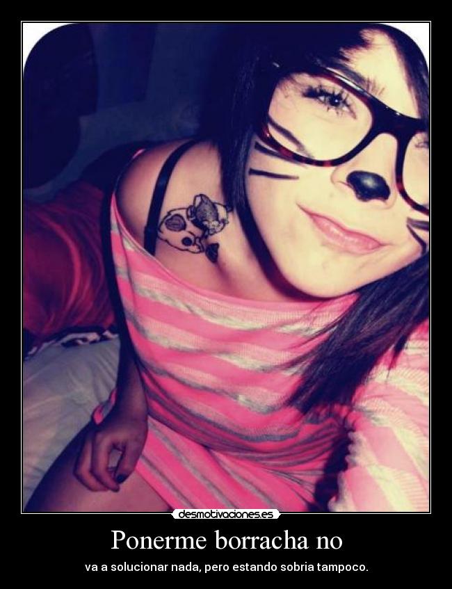 Ponerme borracha no - 