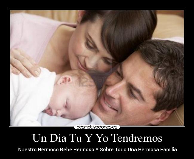 Un Dia Tu Y Yo Tendremos -