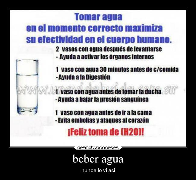 beber agua - nunca lo vi asi