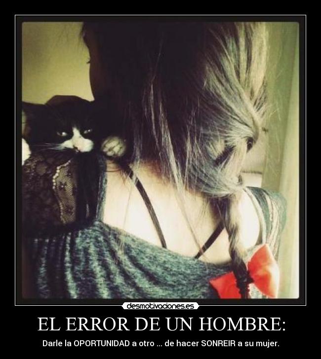 carteles error hombre desmotivaciones