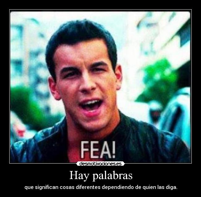 carteles mario casas adfijasdif 3msc fea colorines98 ama munnnnncho anacarasonriente desmotivaciones