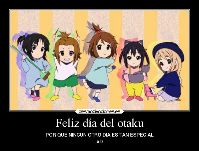 Feliz día del otaku - 