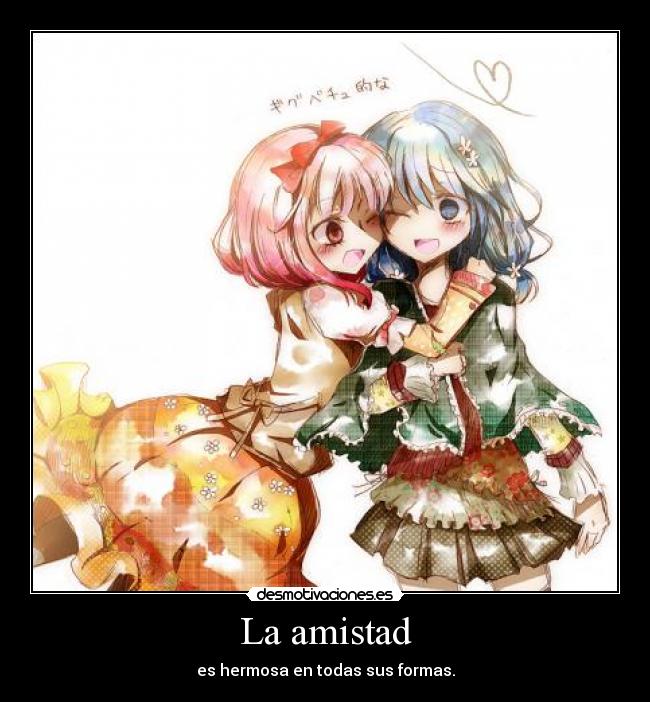 La amistad - 