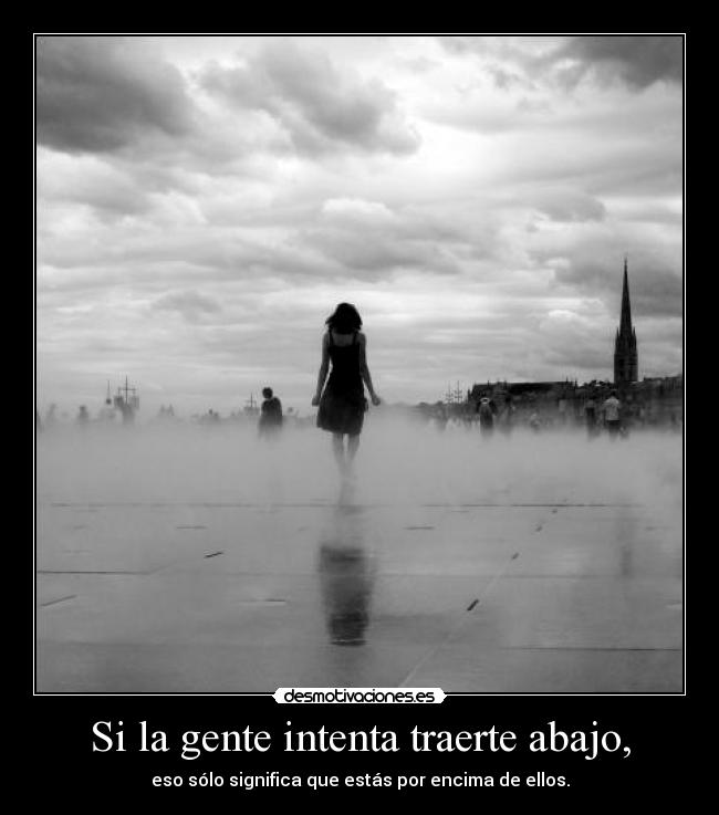 carteles dejes llevar desmotivaciones