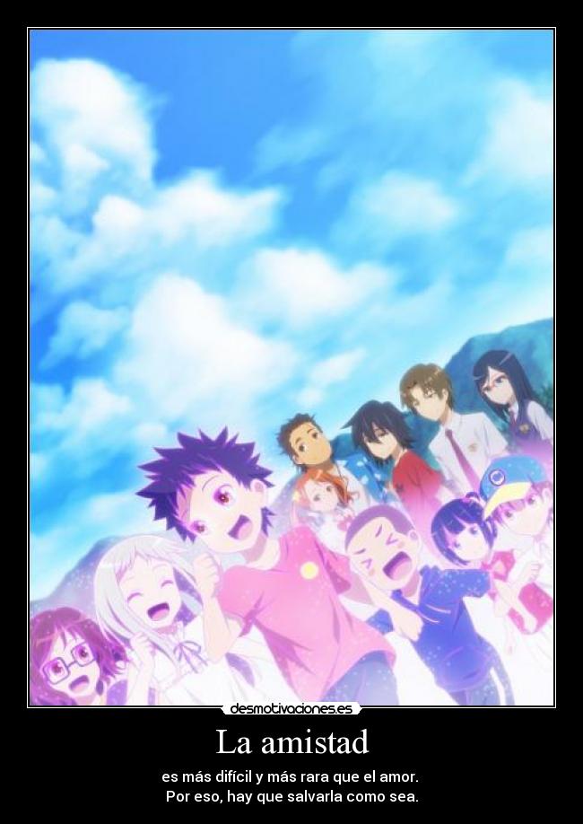 La amistad -