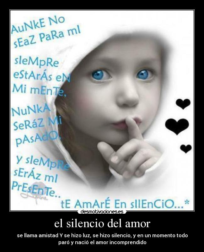 carteles silencio amor jhonatan070 desmotivaciones