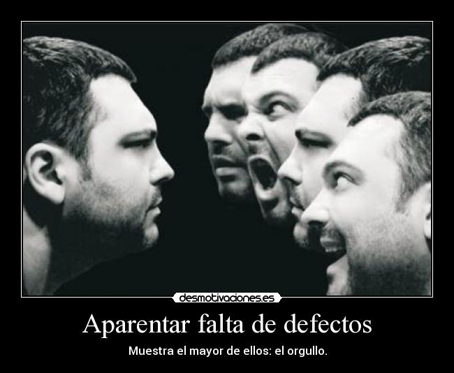 Aparentar falta de defectos -