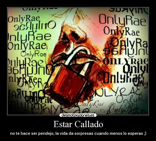 Estar Callado - 