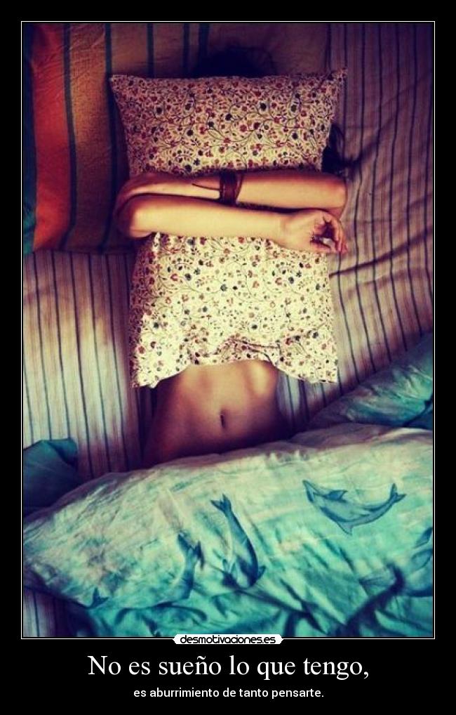 No es sueño lo que tengo, - 