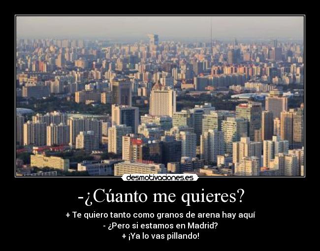 -¿Cúanto me quieres? - 