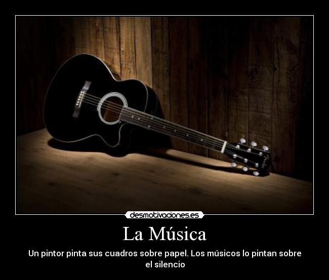 La Música - Un pintor pinta sus cuadros sobre papel. Los músicos lo pintan sobre el silencio