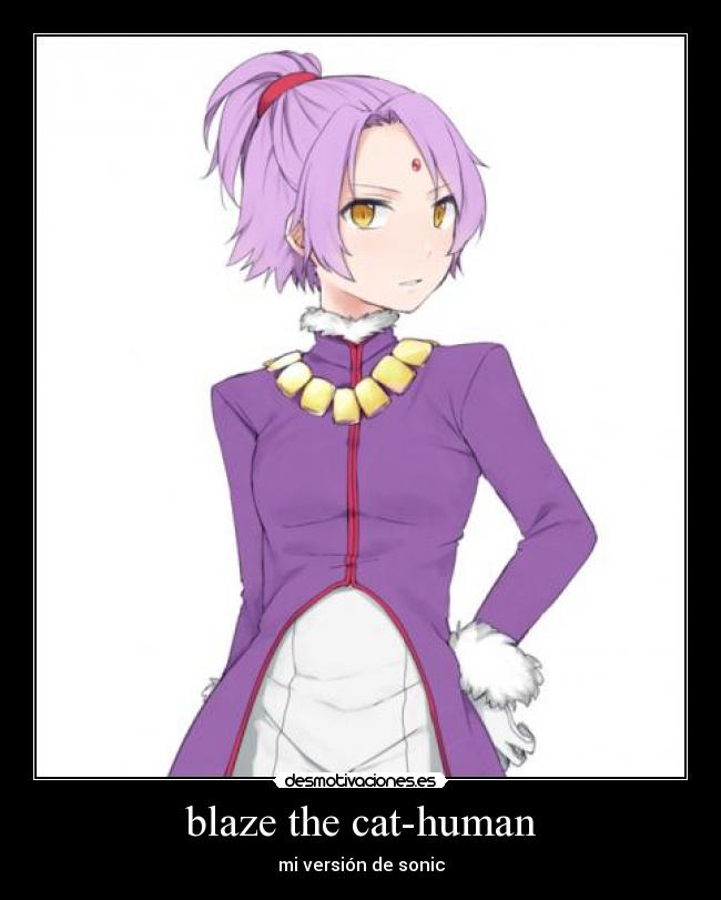 blaze the cat-human - 