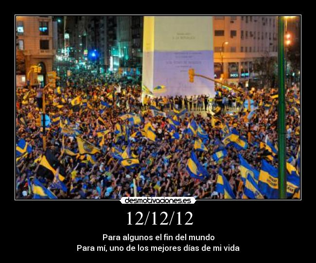 12/12/12 - Para algunos el fin del mundo
Para mí, uno de los mejores días de mi vida
