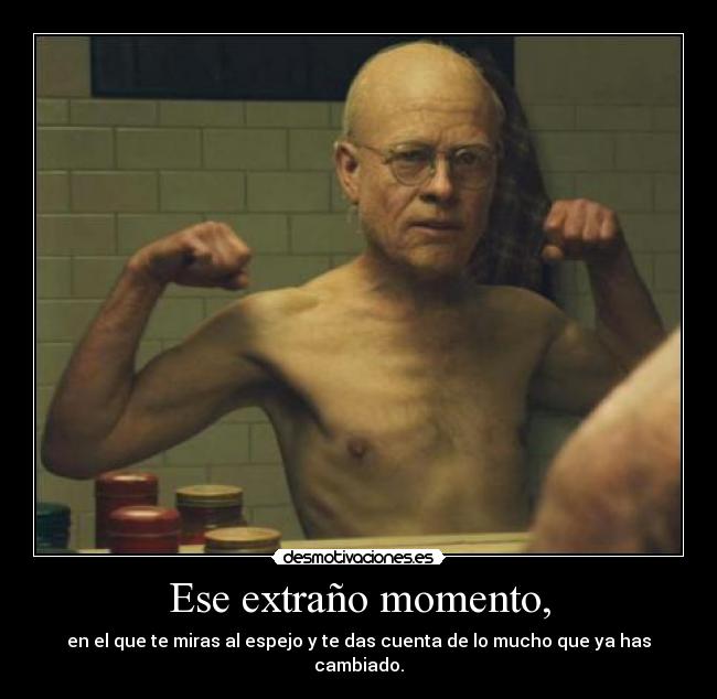 Ese extraño momento, -