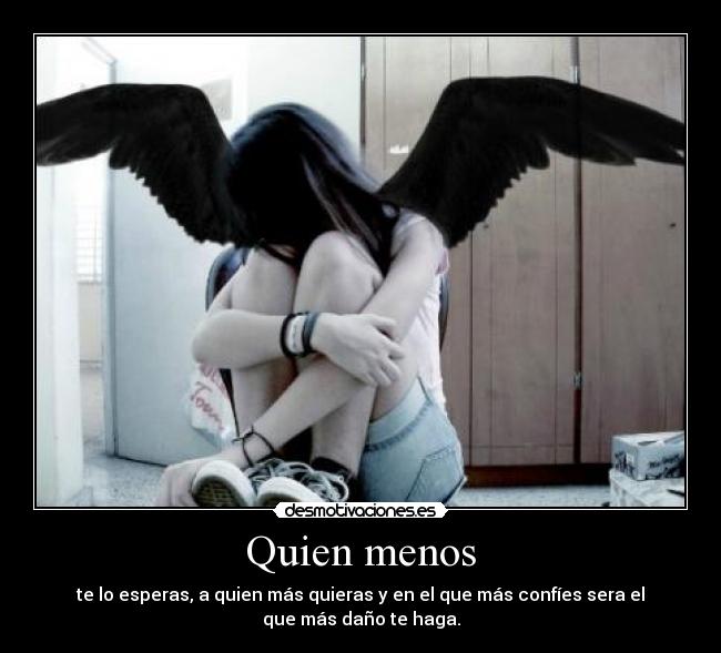Quien menos - 