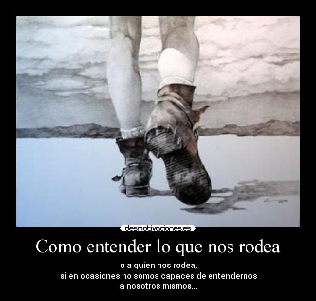 Como entender lo que nos rodea -