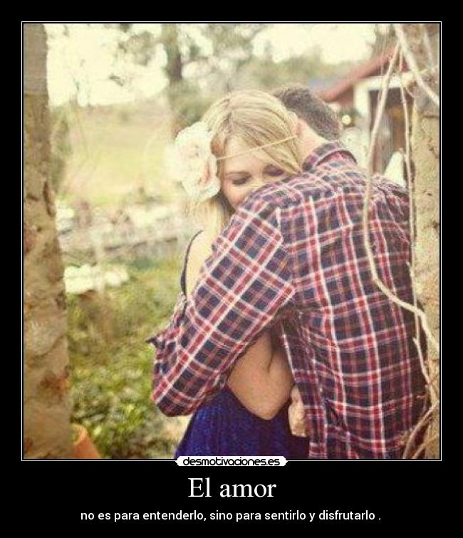 El amor -