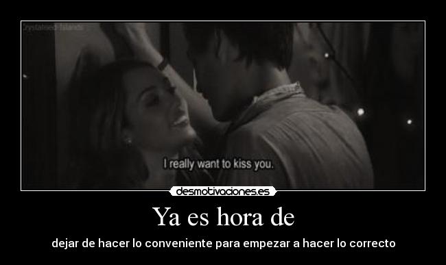 Ya es hora de -