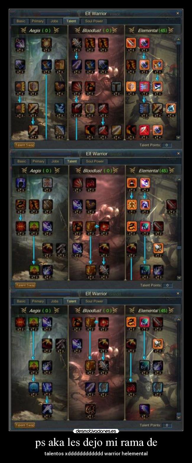 ps aka les dejo mi rama de - talentos xdddddddddddd warrior helemental