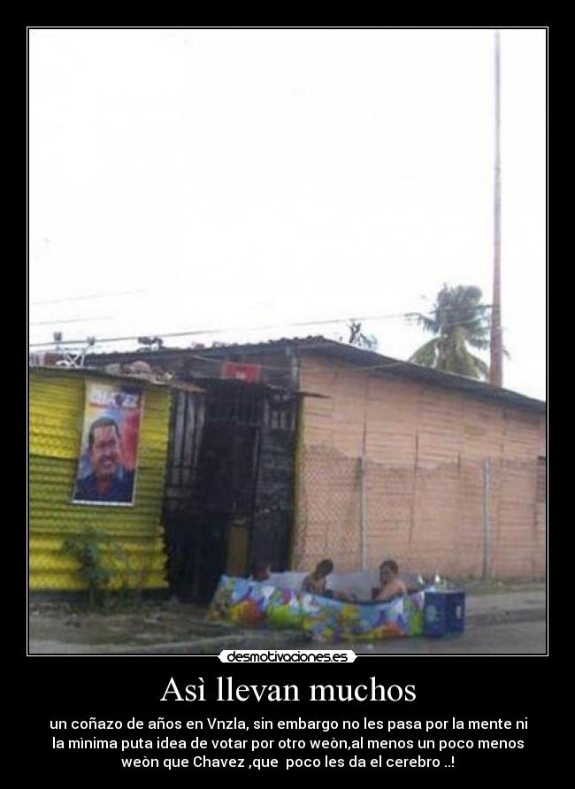 Asì llevan muchos -
