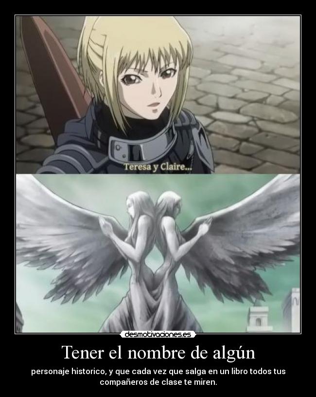 Tener el nombre de algún - 